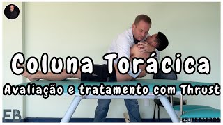 Coluna torácica - Avaliação e tratamento com manipulação - TRUST em DOG | Prof. Felipe Barros