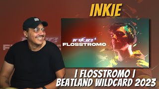 INKIE - FLOSSTROMO \ Beatland wildcard 2023 | REACTION