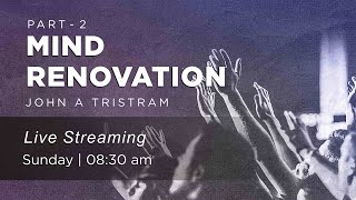 Mind Renovation | 1st Service | 8th October 2023