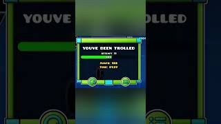 I hate this level so much! (Geometry Dash - You've Been Trolled) #shorts