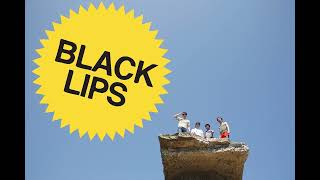 Black Lips - Make It (Official)