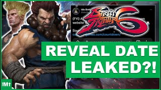 Street Fighter 6 Reveal Date LEAKED?! - Street Fighter