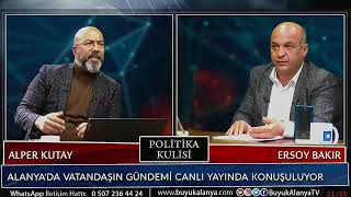 ALPER KUTAY VE ERSOY BAKIR’LA POLİTİKA KULİSİ – 28 ŞUBAT 2022