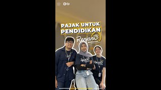 Pajak Untuk Pendidikan | Yuk Kenali Renjani