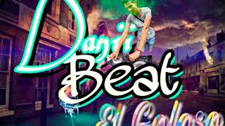 El Goloso - Rd maravilla - Danii Beat the producer 2018