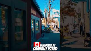 Picturesque Granville Island is accessible with several Buses, Ferries & Aqua Buses 🛥️🚍✨🍁🇨🇦