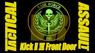 TACTICAL ASSAULT VR | SQUAD TACTICS SERIES | TASK FORCE 141 "Kick In The Front Door"