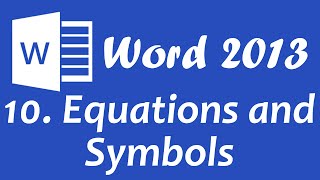 Microsoft Word 2013 - Equations and symbols tutorial