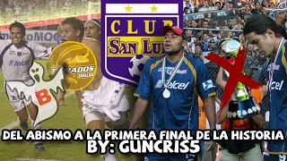 De la ÉPICA SALVACIÓN DEL DESCENSO en el ÚLTIMO MINUTO a la FINAL DE LA LIGA MX | San Luis FC, 2006