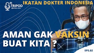 IDI KEPRI: KUNCI UTAMA VAKSIN (Part 2) - TRIBUN PODCAST