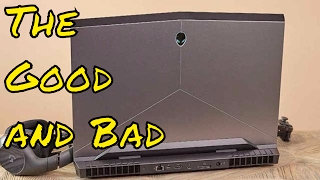 Alienware 17 R4: The Good and Bad!