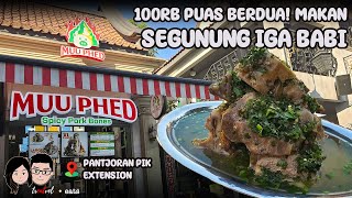 Muu Phed di Pantjoran PIK Extension • Puas makan iga babi segunung!