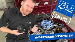 What the heck is the Evap Emissions System? (FM Live)