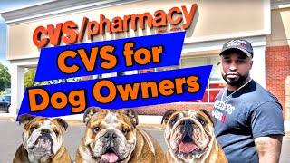 MUST HAVE CVS items for Dog Owners!