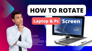 How to Rotate Laptop & Computer screen | Computer Laptop ke screen ko rotate kese kare#laptopscreen