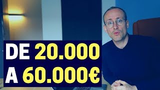 De 20.000 à 60.000€ par mois !