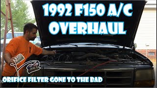 1992 F150 A/C Overhaul (compressor, Accumulator, Orifice Filter, O-rings)