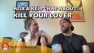 Kill Your Lover Interview with Alix Austin and Keir Siewert