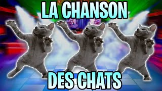 LA CHANSON DES CHATS