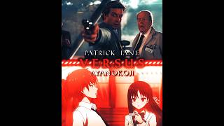 Patrick Jane VS Ayanokoji | #shorts