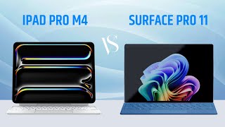 iPad Pro M4 vs Surface Pro 11 - Now That's Tough!