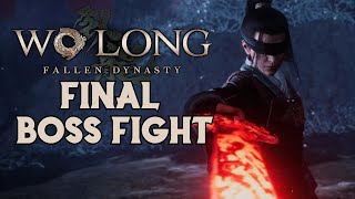 Defeating The FINAL BOSS in Wo Long: Fallen Dynasty (No Commentary)