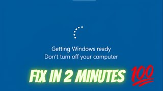 Getting Windows Ready Don't Turn Off Your Computer | Getting Windows Ready Stuck Fix | Laptop Stuck