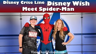 Disney Wish - Meet Spider-Man, Disney Cruise Line 🧚 Pixie Dust Adventures