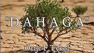 D A H A G A : Oetje F Tekol