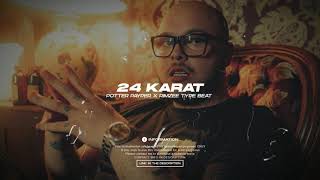 Potter Payper x Rimzee Type Beat - "24 Karat" | UK Real Rap Instrumental 2021