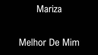 Mariza - Melhor De Mim (Letra)