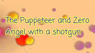 The Puppeteer and Zero Angel with a shotgun