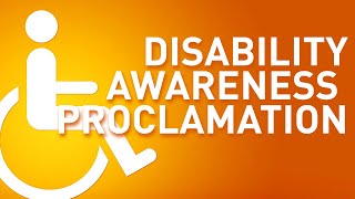 Disability Awareness Proclamation - David Birdsell, Ph.D.