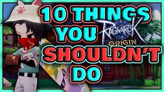 10 Things You Shouldn’t Do - Ragnarok Origin Global