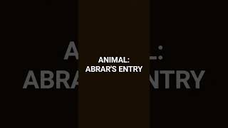 ANIMAL: ABRAR'S ENTRY - JAMAL KUDU | BOBBY DEOL | SANDEEP VANGA | BHUSHAN KUMAR