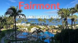 [4K] FAIRMONT KEA LANI Luxury Hotel 2023 Full Tour Wailea Maui