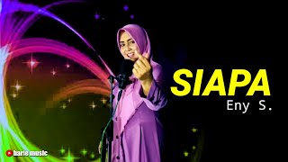 SIAPA (RITA SUGIARTO) • COVER VERSI KOPLO