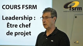 Cours FSRM: Leadership - Être chef de projet