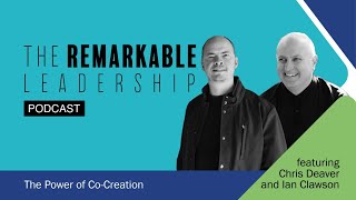 The Power of Co-Creation with Chris Deaver and Ian Clawson