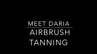 Airbrush Tanning With Daria