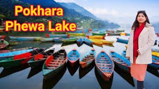 🇳🇵Phewa Lake || Most Beautiful Lake in Pokhara Nepal