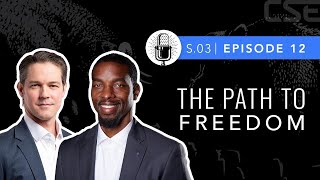 Quawntay "Bosco" Adams on the Path to Freedom | The CSE Podcast Ep12-S3