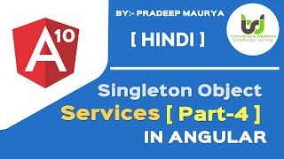 Singleton object in Angular | Singleton services | Learn Angular 10 Tutorials in Hindi | Part-41