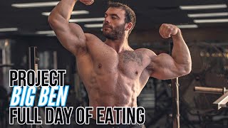 PROJECT BIG BEN: FULL DAY OF EATING!