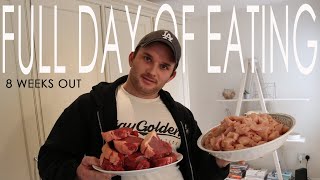 My Cutting Diet | Full Day Of Eating | 8 Weeks Out