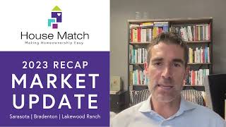 Sarasota-Manatee Real Estate Market Update: 2023 Recap