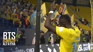 Sadio Mane's brace led AlNassr to win || BTS of AlFaiha game كواليس فوز النصر على الفيحاء بثلاثية