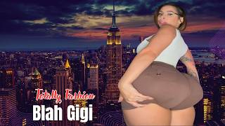 Blah Gigi ✅ Glamorous Plus Size Curvy Fashion Model - Biography, Wiki, Lifestyle