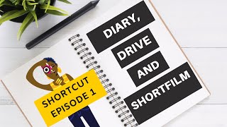 Shortcut | Episode 01 | Diary, Drive Ani Shortfilm