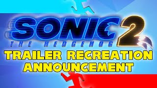 Sonic Movie 2: Trailer Recreation - Announcement